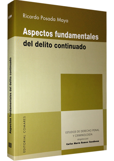 [9788498369014] ASPECTOS FUNDAMENTALES DEL DELITO CONTINUADO