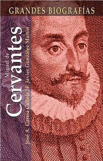 [9788497645614] MIGUEL DE CERVANTES