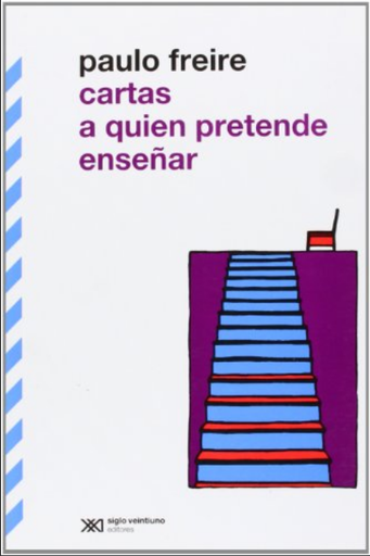 [9789876290456] CARTAS A QUIEN PRETENDE ENSEÑAR