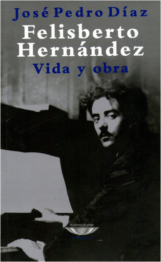 [9789873743245] FELISBERTO HERNÁNDEZ