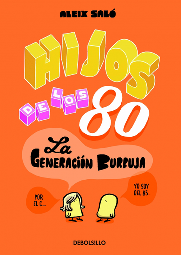 [9788490622339] HIJOS DE LOS 80