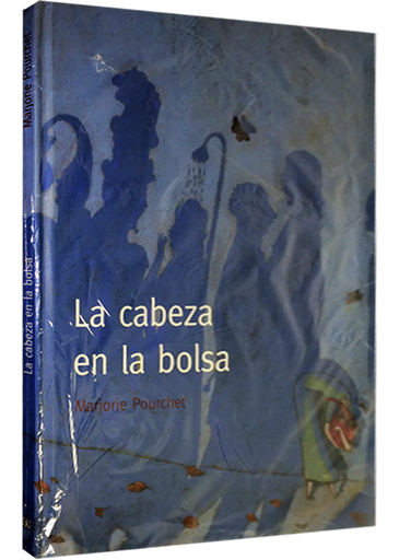 [9789681673840] LA CABEZA EN LA BOLSA