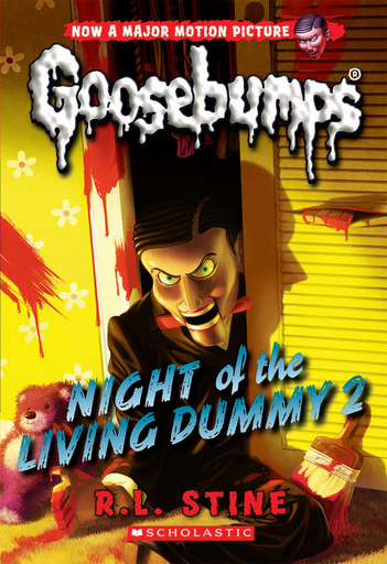 [9780545828802] GOOSEBUMPS: NIGHT OF THE LIVING DUMMY 2