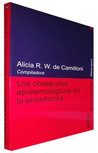 [9788474328554] LOS OBSTÁCULOS EPISTEMOLÓGICOS EN LA ENSEÑANZA