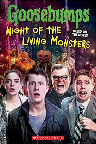 [9780545822541] GOOSEBUMPS: NIGHT OF THE LIVING MONSTERS
