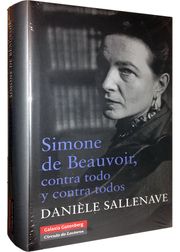 [9788481098228] SIMONE DE BEAUVOIR, CONTRA TODO Y CONTRA TODOS