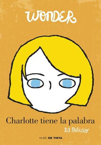 [9788415594765] WONDER: CHARLOTTE TIENE LA PALABRA
