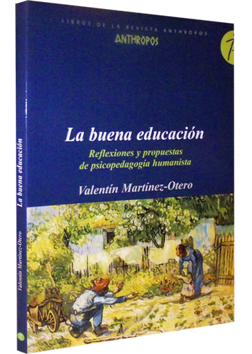 [9788476588123] LA BUENA EDUCACIÓN