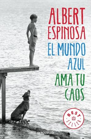 [9788466329811] EL MUNDO AZUL. AMA TU CAOS