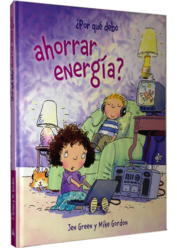 [9788467828795] ¿POR QUÉ DEBO AHORRAR ENERGÍA?