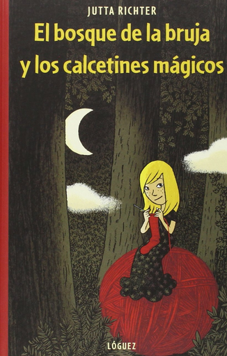[9788496646810] EL BOSQUE DE LA BRUJA Y LOS CALCETINES MÁGICOS