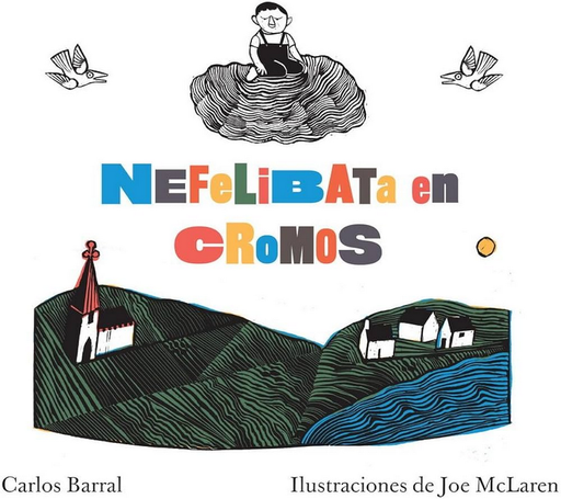 [9788492723058] NEFELIBATA EN CROMOS