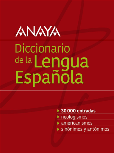 [9788499743073] DICCIONARIO ANAYA DE LA LENGUA ESPAÑOLA