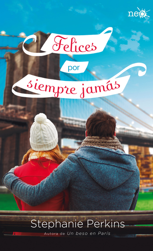 [9788416256082] FELICES POR SIEMPRE JAMÁS