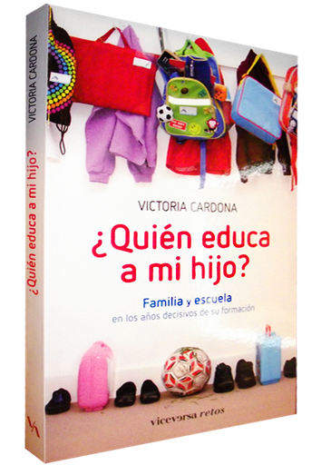 [9788492819980] ¿QUIÉN EDUCA A MI HIJO?