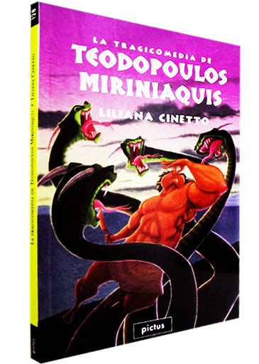 [9789871534555] LA TRAGICOMEDIA DE LOS TEODOPOULOS MIRINIAQUIS