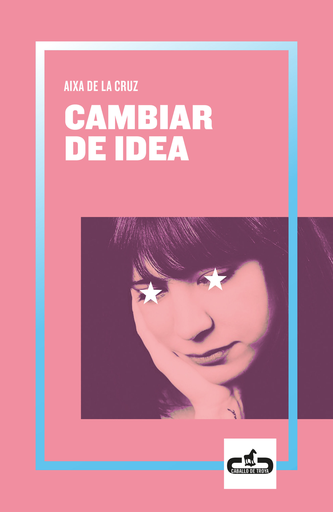 [9788417417055] CAMBIAR DE IDEA