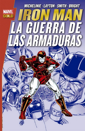 [9788491674108] IRON MAN: LA GUERRA DE LAS ARMADURAS