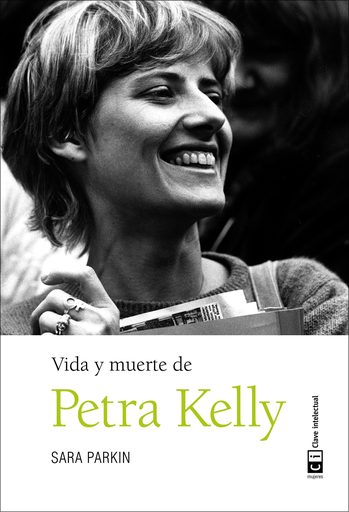 [9788494433870] VIDA Y MUERTE DE PETRA KELLY