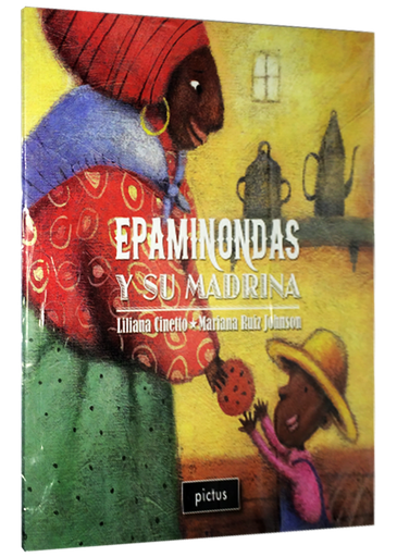 [9789871534357] EPAMINONDAS Y SU MADRINA