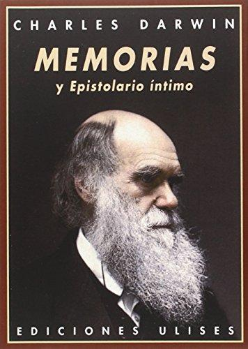 [9788494100284] MEMORIAS Y EPISTOLARIO ÍNTIMO