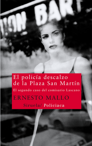 [9788498416121] EL POLICÍA DESCALZO DE LA PLAZA SAN MARTÍN