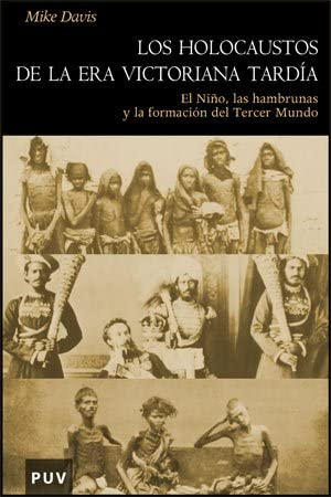 [9788437064253] LOS HOLOCAUSTOS DE LA ERA VICTORIANA TARDÍA
