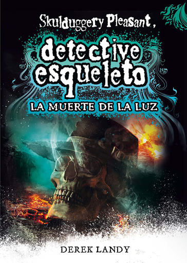 [9788467590609] DETECTIVE ESQUELETO 9: LA MUERTE DE LA LUZ