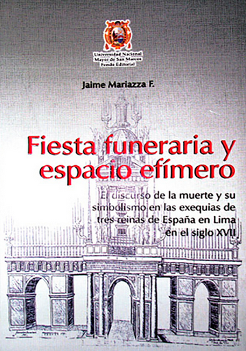 [9789972464973] FIESTA FUNERARIA Y ESPACIO EFÍMERO