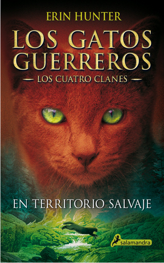 [9788498384215] EN TERRITORIO SALVAJE (GATOS GUERREROS,LOS)