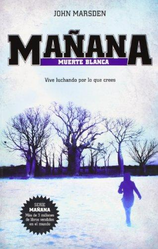 [9788427203082] MAÑANA. MUERTE BLANCA