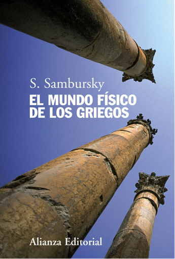 [9788420654805] EL MUNDO FÍSICO DE LOS GRIEGOS