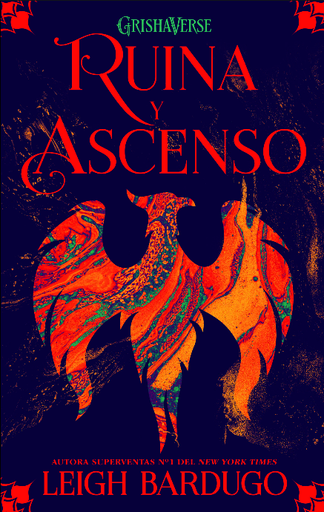 [9788418002519] Trilogía Grisha III: RUINA Y ASCENSO