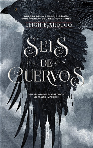 [9788418359675] Bilogía Seis de Cuervos I: SEIS DE CUERVOS