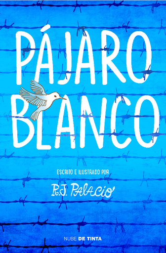 [9788417605162] PÁJARO BLANCO