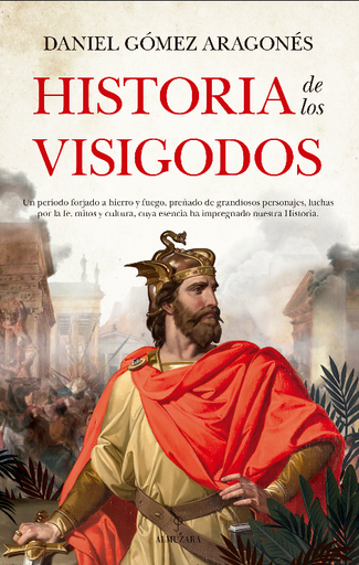 [9788418089954] HISTORIA DE LOS VISIGODOS