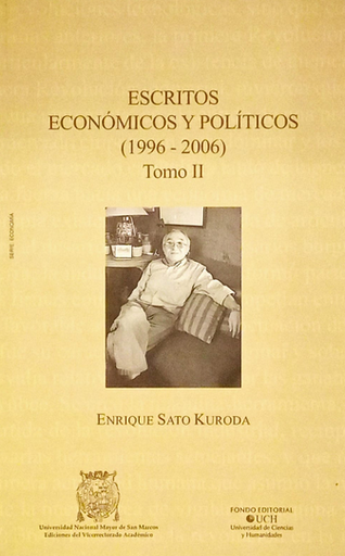 [9786124570704] ESCRITOS ECONÓMICOS Y POLÍTICOS (1996-2006) (Tomo II)
