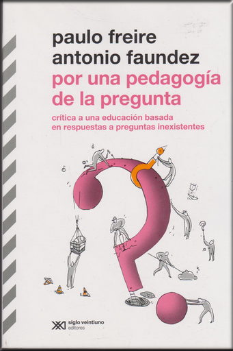 [9789876293273] POR UNA PEDAGOGÍA DE LA PREGUNTA
