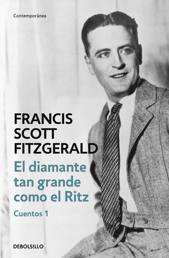 [9788466331371] Cuentos 1 (de 2): EL DIAMANTE TAN GRANDE COMO EL RITZ