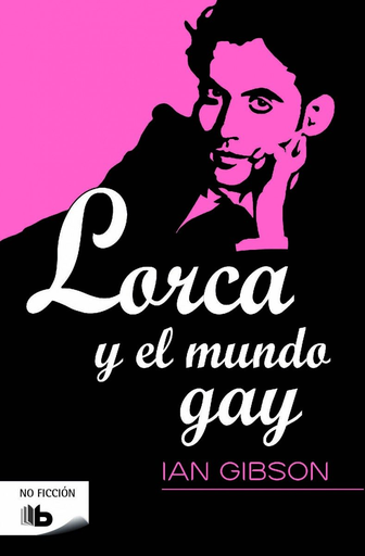 [9788490702239] LORCA Y EL MUNDO GAY
