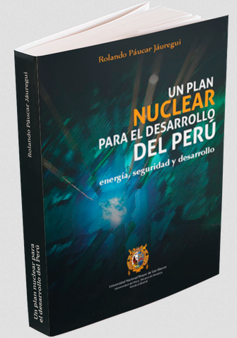 [9789972466090] UN PLAN NUCLEAR PARA EL DESARROLLO DEL PERÚ