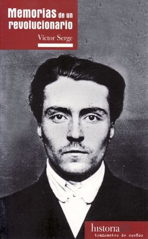 [9788494914782] MEMORIAS DE UN REVOLUCIONARIO