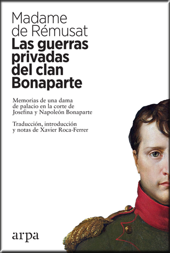 [9788417623159] LAS GUERRAS PRIVADAS DEL CLAN BONAPARTE