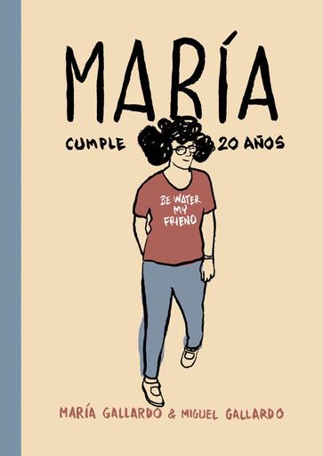 [9788415685937] MARÍA CUMPLE 20 AÑOS