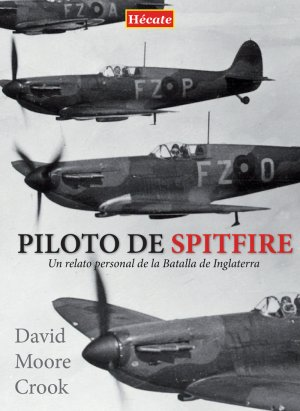[9788494525056] PILOTO DE SPITFIRE