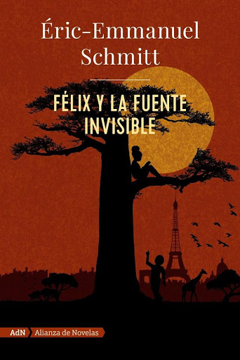 [9788491818052] FÉLIX Y LA FUENTE INVISIBLE