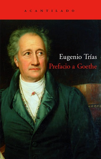 [9788496489417] PREFACIO A GOETHE
