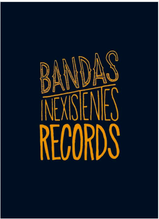 [051616] BANDAS INEXISTENTES RECORDS