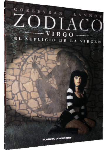 [9788415821830] ZODIACO Nº 6 VIRGO: EL SUPLICIO DE LA VIRGEN