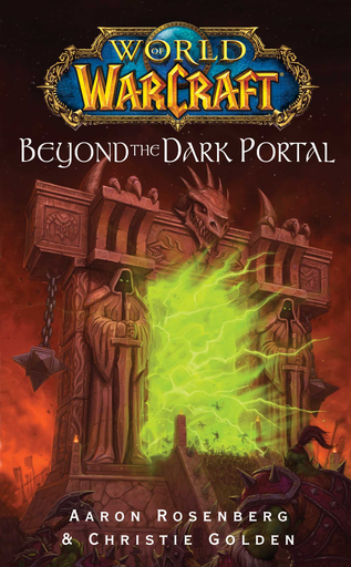 [9781416550860] WORLD OF WARCARFT: BEYOND THE DARK PORTAL